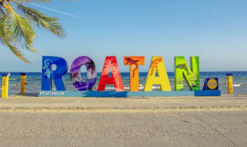 The ROATÁN sign on the waterfront in Coxen Hole